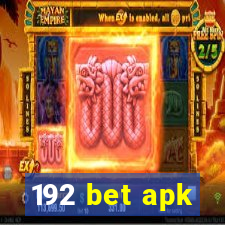 192 bet apk